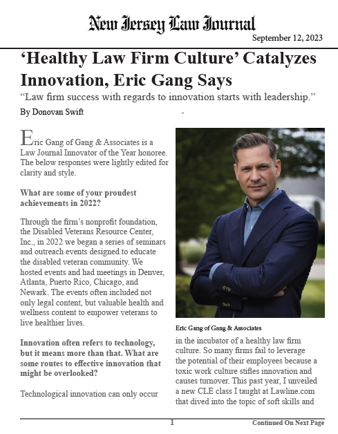 ‘Healthy Law Firm Culture’ Catalyzes Innovation, Eric Gang Says